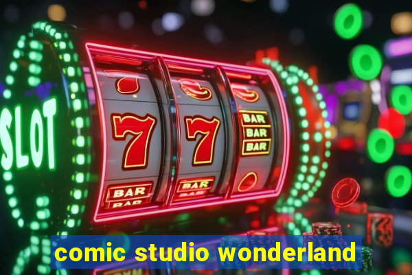 comic studio wonderland